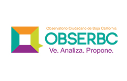 Columna semanal OBSERBC- OBSERVATORIO CIUDADANO DE BAJA CALIFORNIA – OBSERBC, A.C.