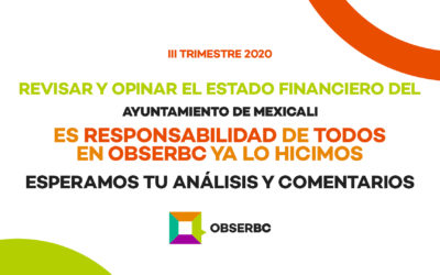 Análisis de los Estados Financieros del Ayuntamiento de Mexicali al III Trimestre 2020