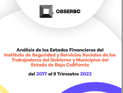 Análisis de los Estados Financieros ISSSTECALI  II Trimestre 2022