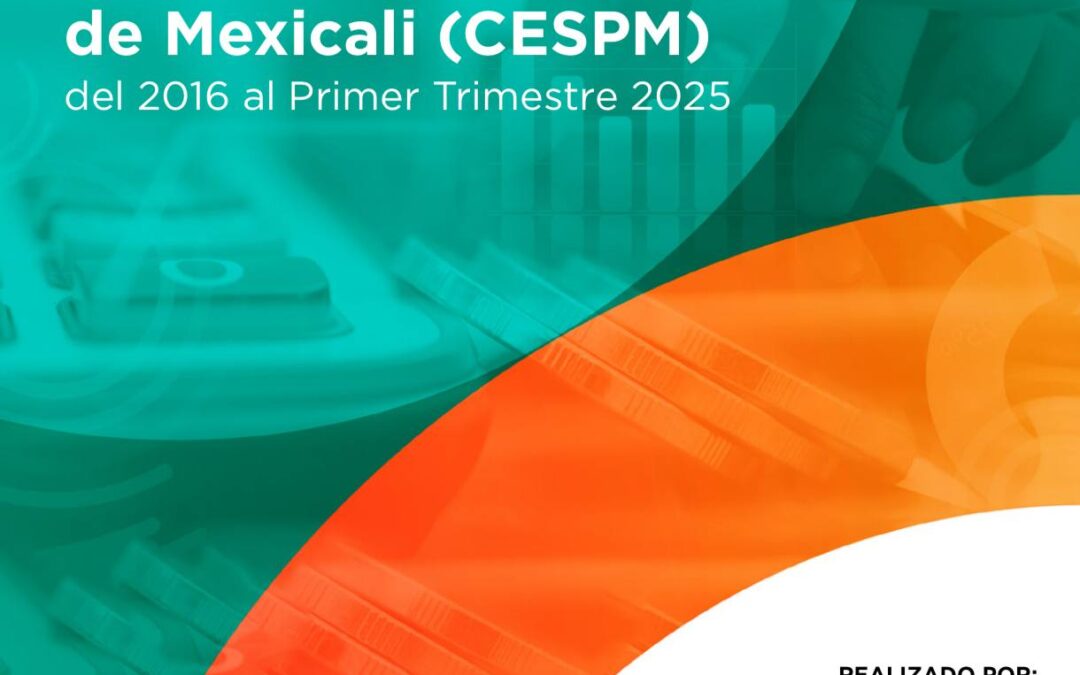 Análisis Financiero de la CESPM-Mexicali del 2016 al Primer Trimestre 2025